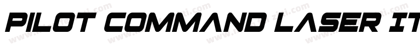 Pilot Command Laser Italic字体转换